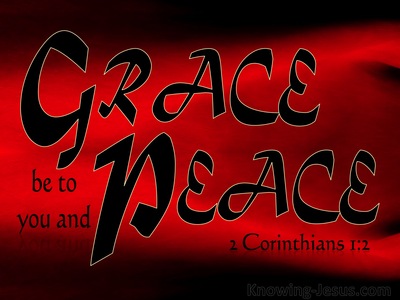 2 Corinthians 1:2 Grace Be To You And Peace (red)